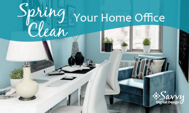 savvy digital spring clean home office